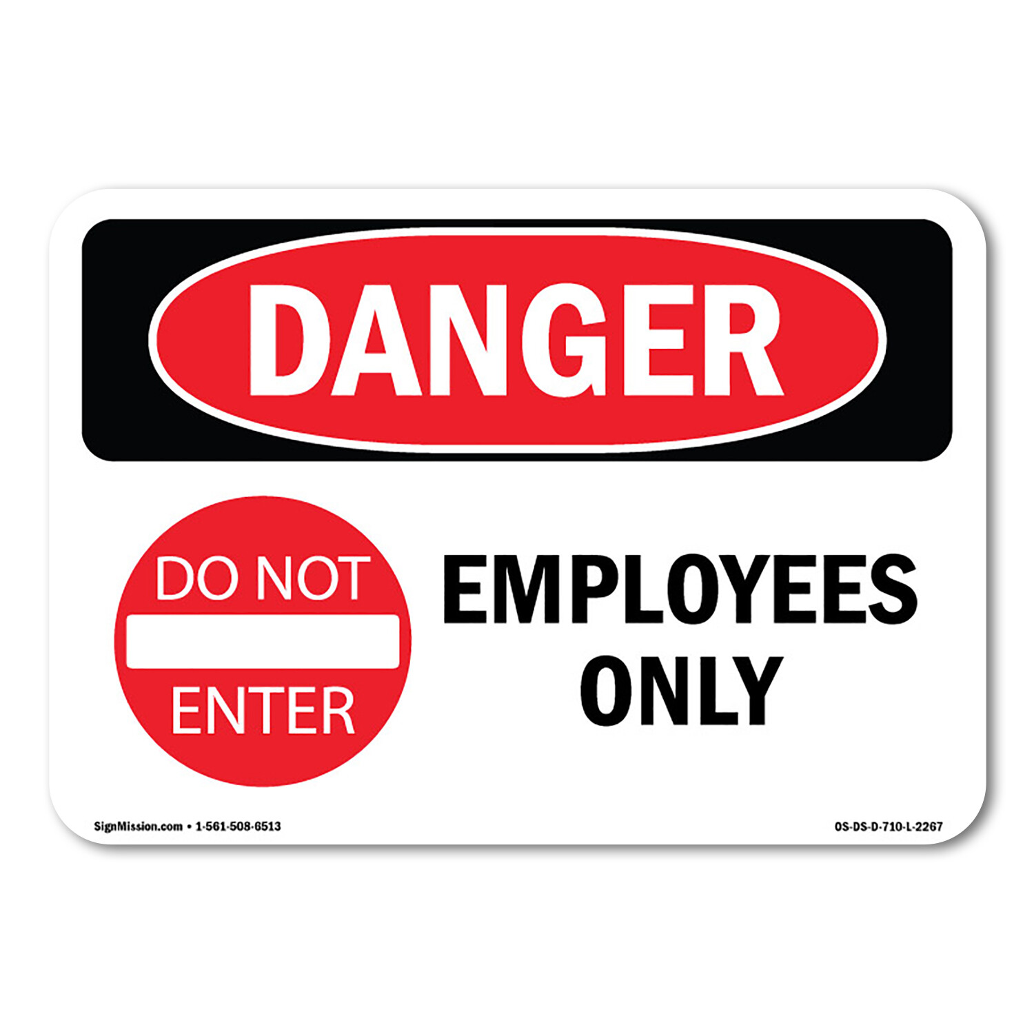 Employees Only ANSI Danger Sign Metal Plastic Decal