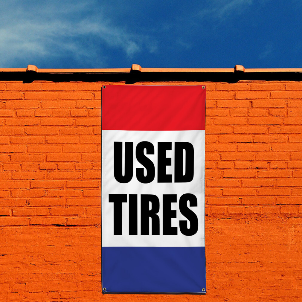 Vertical Vinyl Banner Multiple Sizes Used Tires Business Outdoor