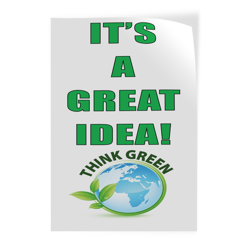 Door Decals Vertical Vinyl Stickers Multiple Sizes Think Green It’s A Great Idea