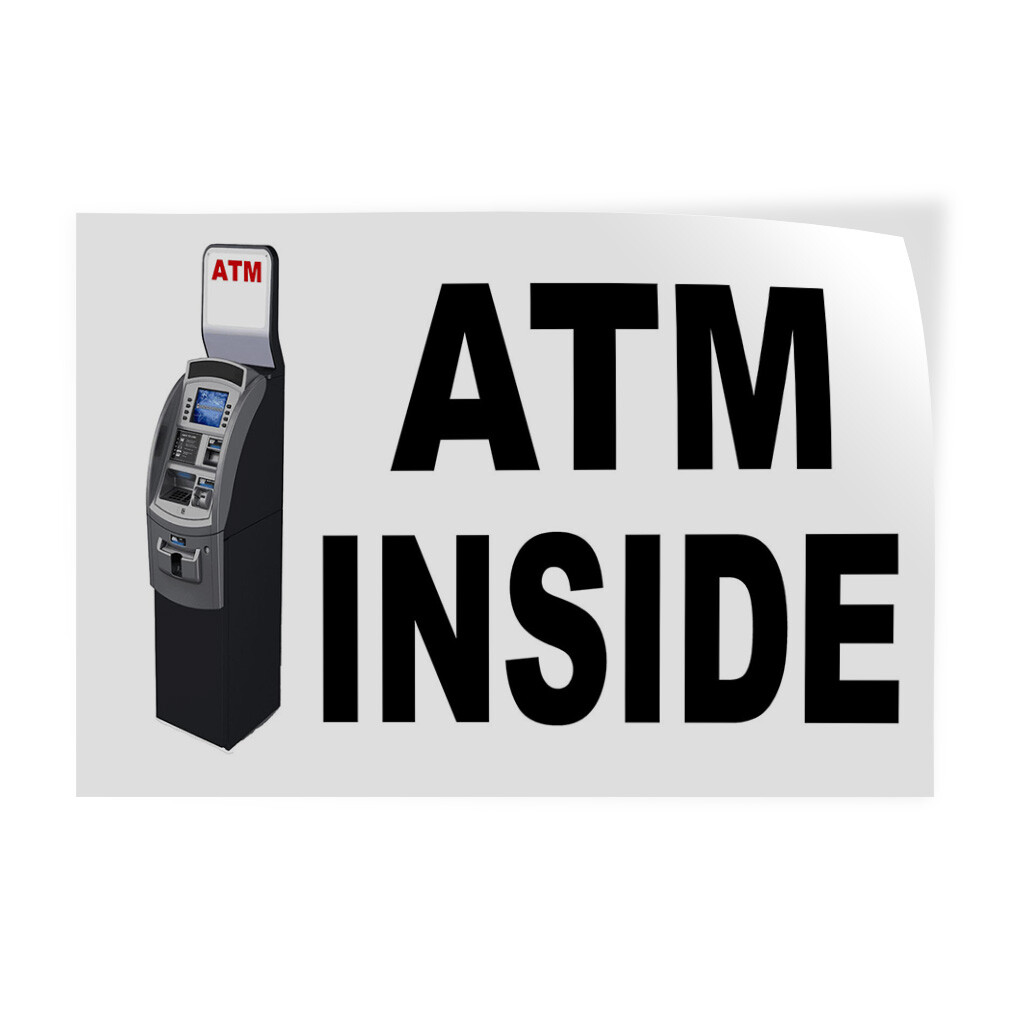 Decal Stickers Atm Inside with Atm Machine Vinyl Store Sign Label Business