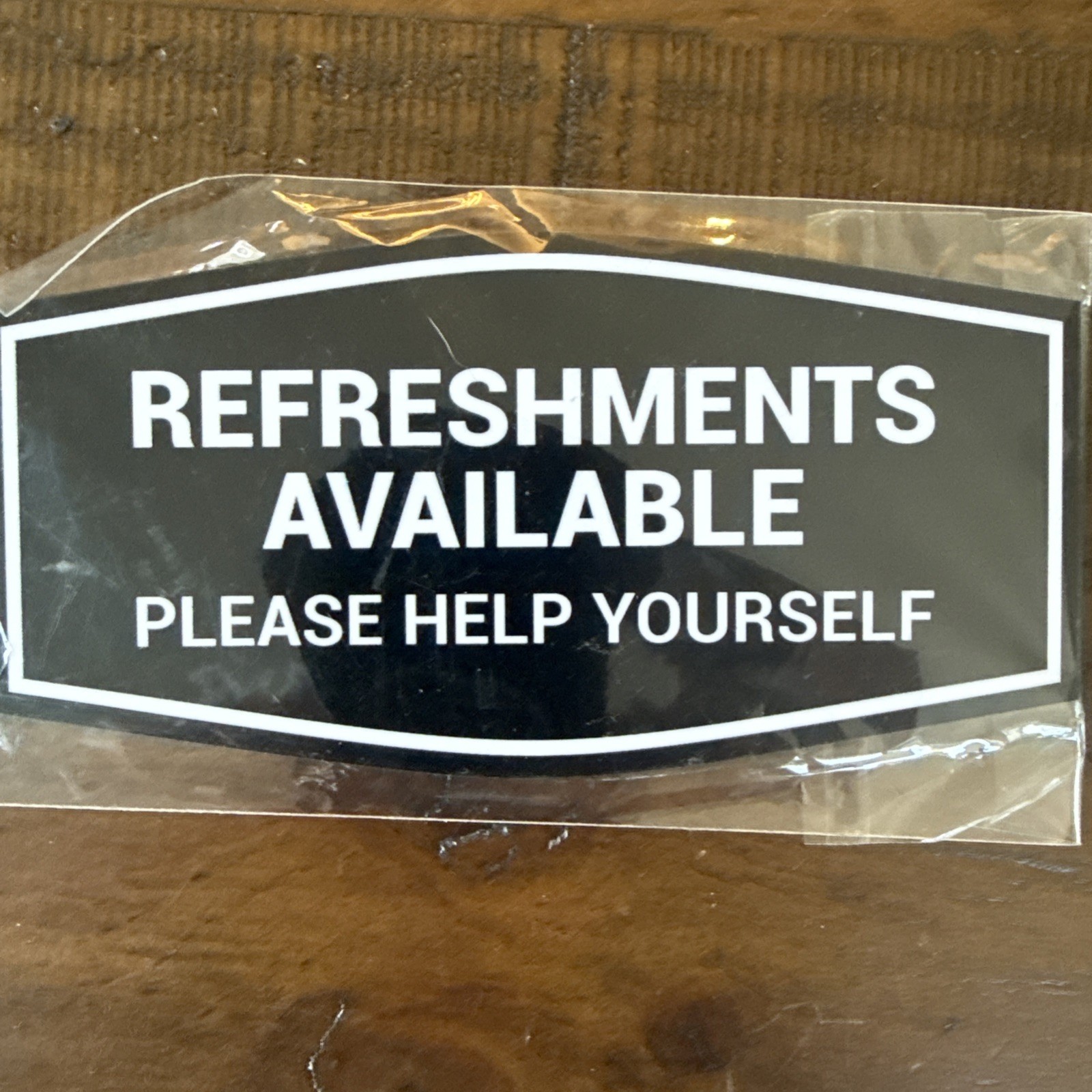 Fancy Refreshments Available Please Help Yourself Wall Door Sign Black 3″ X 6″