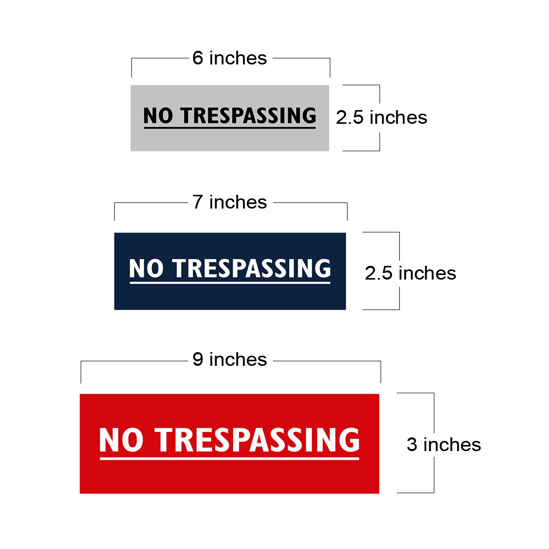 Basic No Trespassing Sign