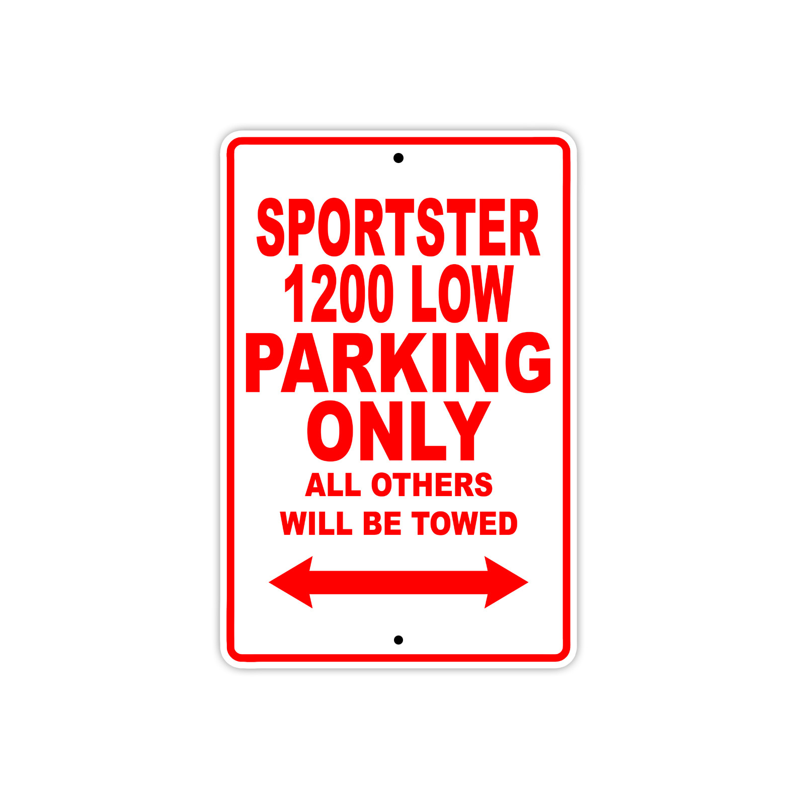 Sportster 1200 Low Parking Only Motorcycle Bike Art Novelty Aluminum Metal Sign