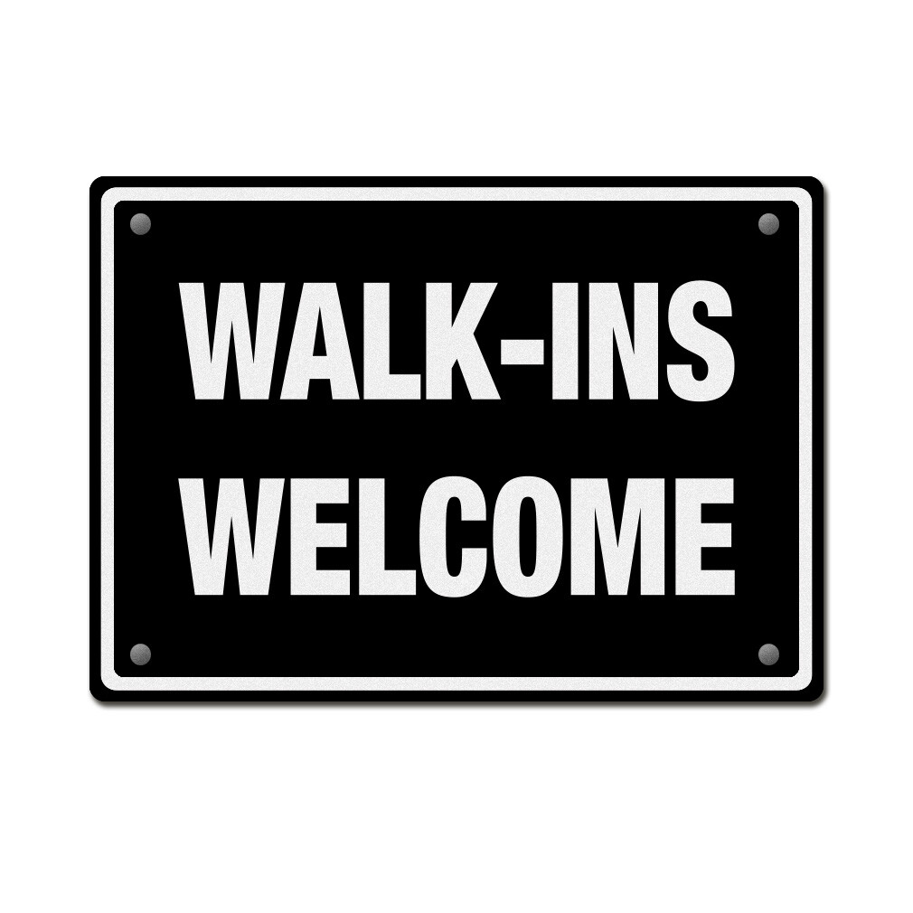 Aluminum Horizontal Metal Sign Walk-Ins Welcome Business Feature Department