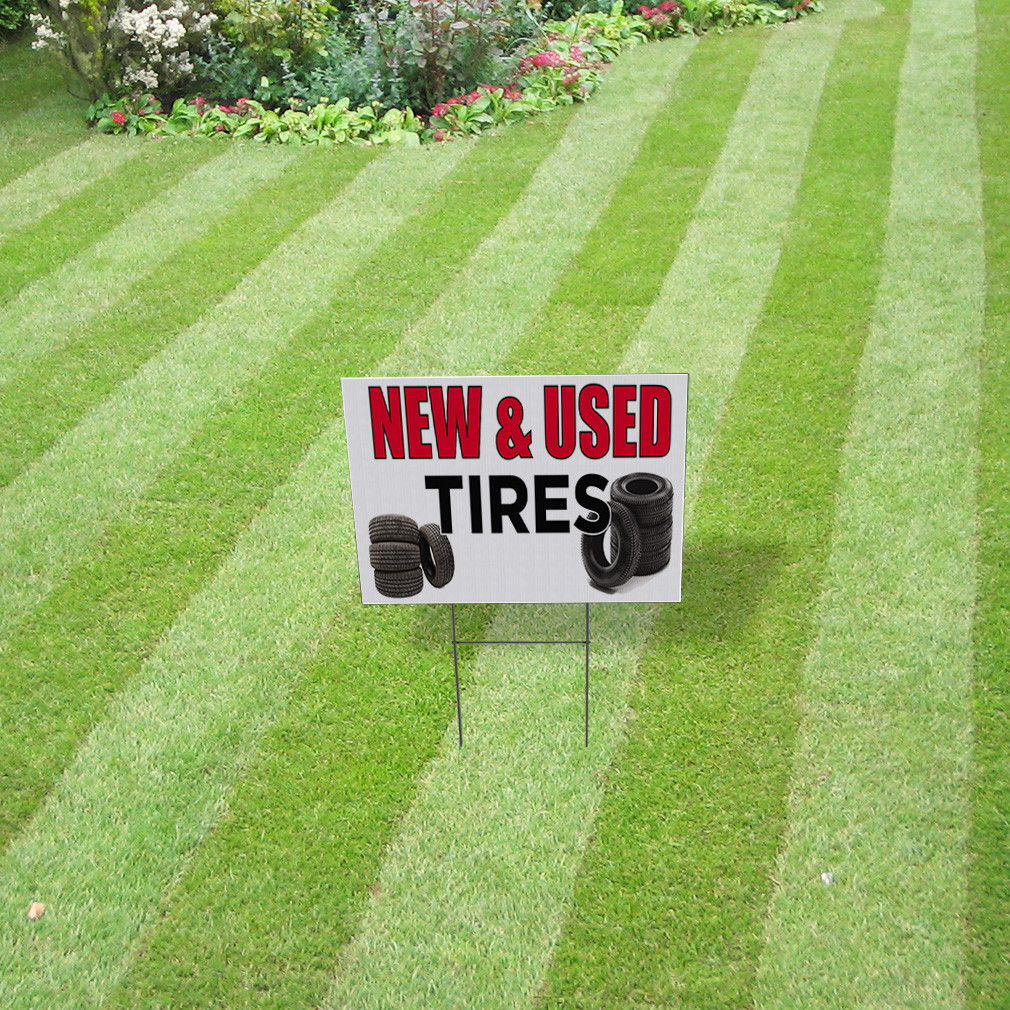 New & Used Tires #2 Outdoor Lawn Decoration Corrugated Plastic Yard Sign