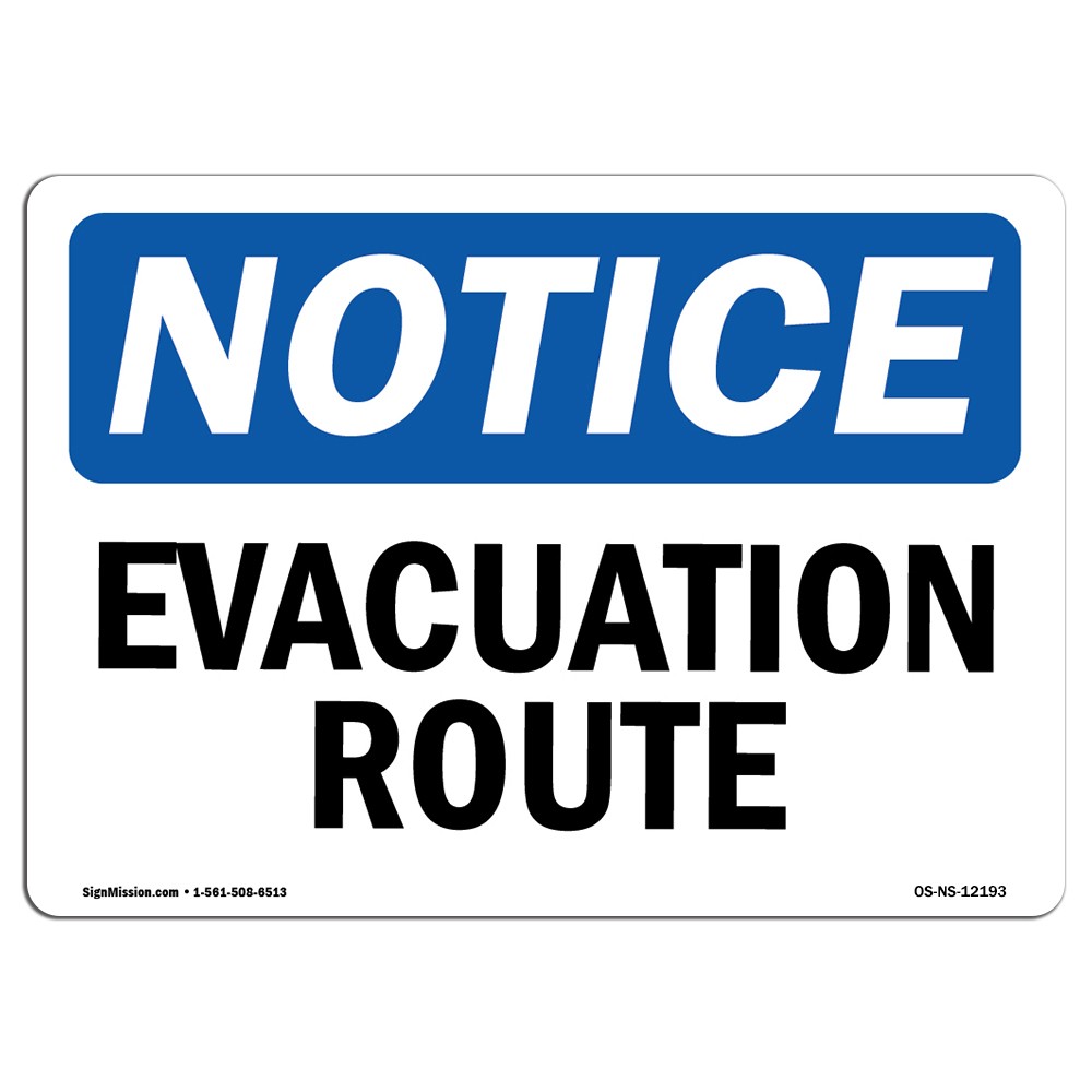 Evacuation Route OSHA Notice Sign Metal Plastic Decal