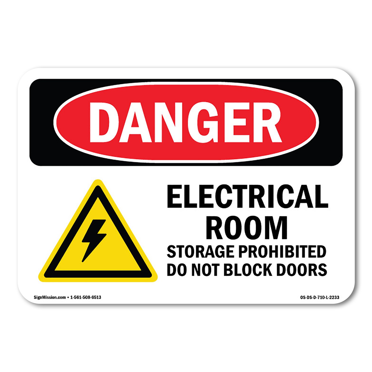 Electrical Room Storage Prohibited ANSI Danger Sign Metal Plastic Decal