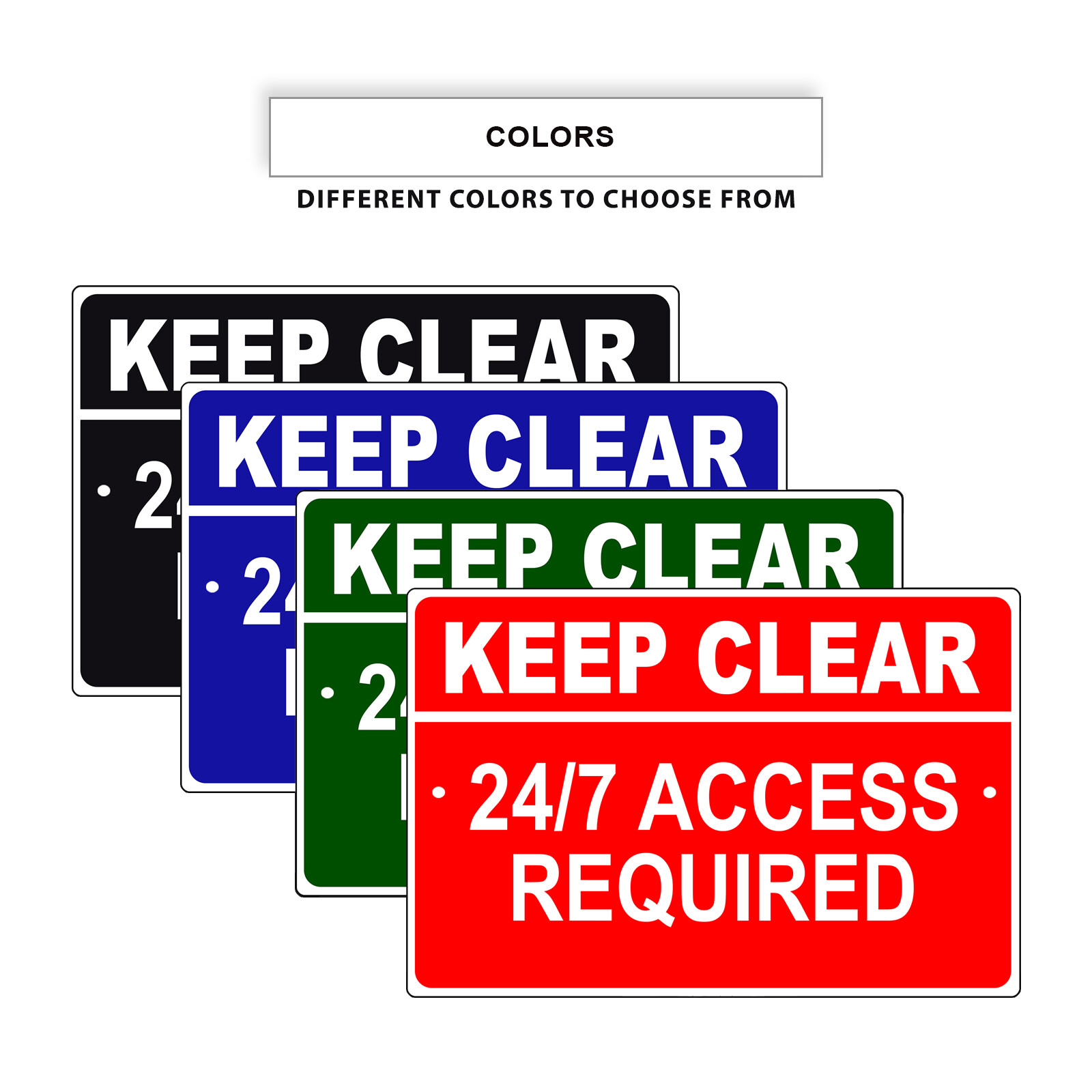 Keep Clear 24/7 Access Required Novelty Aluminum Metal Sign