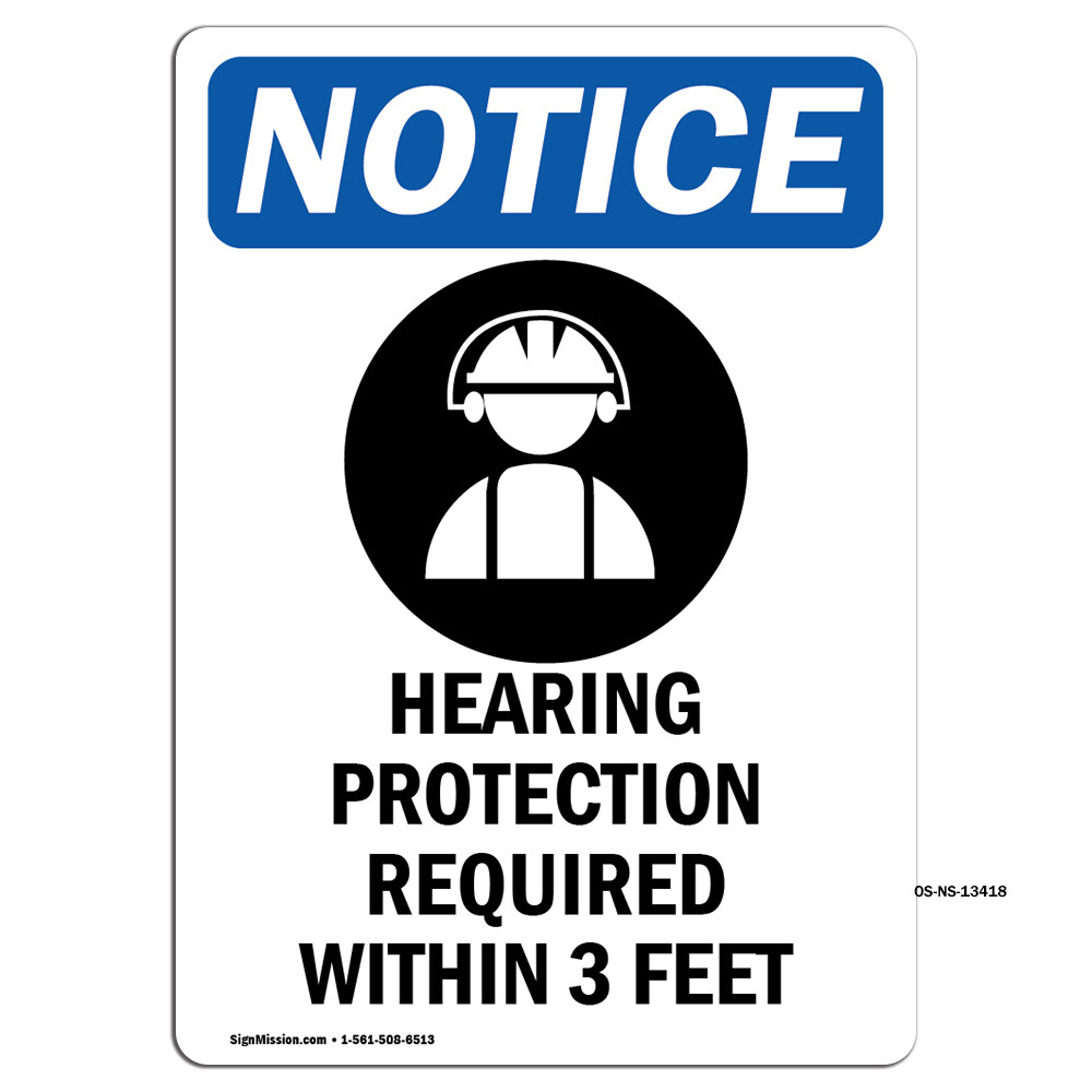 Hearing Protection With Symbol OSHA Notice Sign Metal Plastic Decal