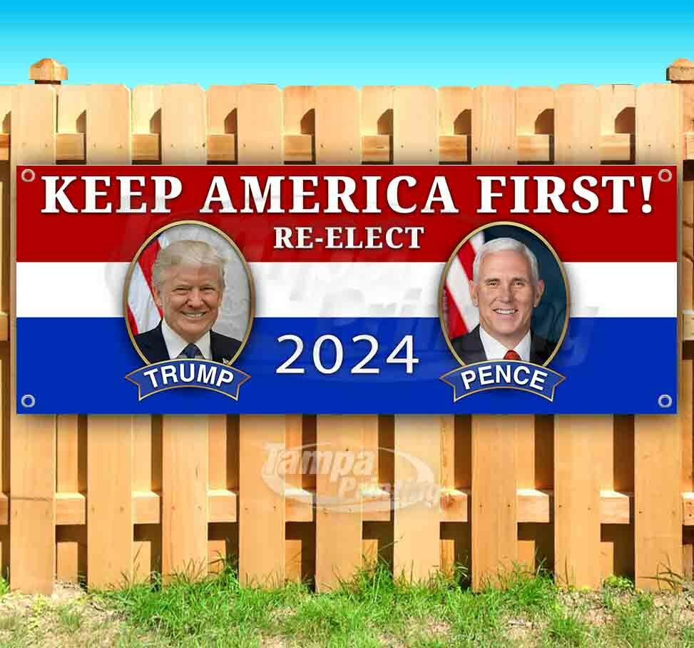 TRUMP KEEP AMERICA FIRST 2024 Advertising Vinyl Banner Flag Sign Many Sizes