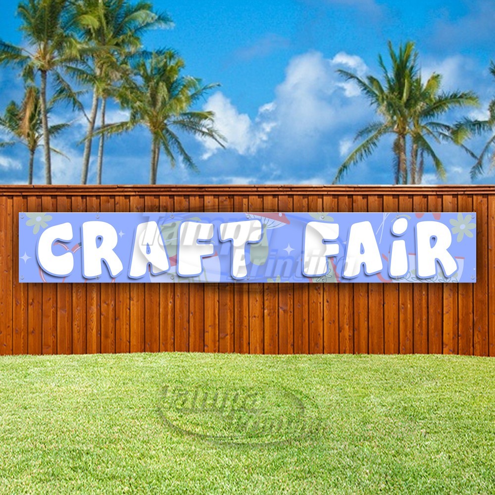 CRAFT FAIR Advertising Art Convention Vinyl Banner Flag Sign USA XL01966