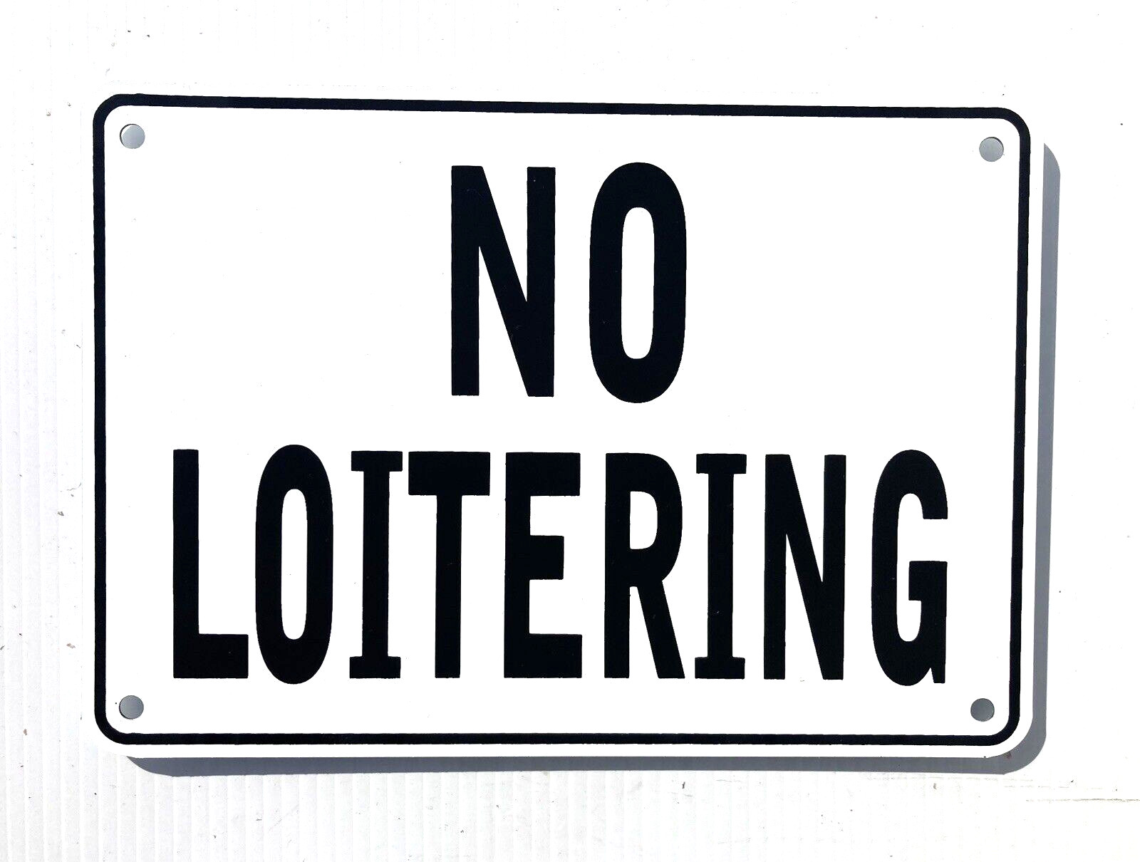 “NO LOITERING” WARNING SIGN, METAL, HEAVY DUTY