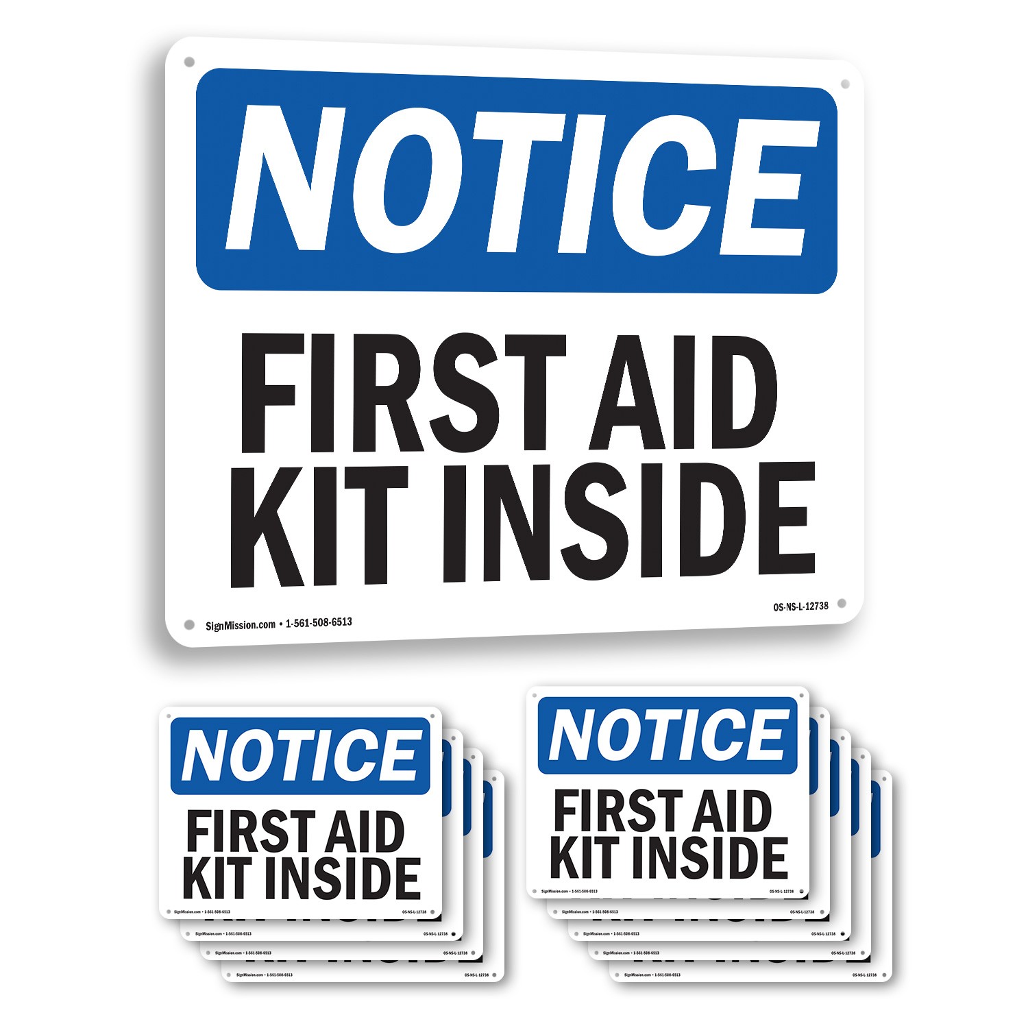 First Aid Kit Inside OSHA Notice Sign Metal, Plastic, Or Decal – 5 or 10 Pack