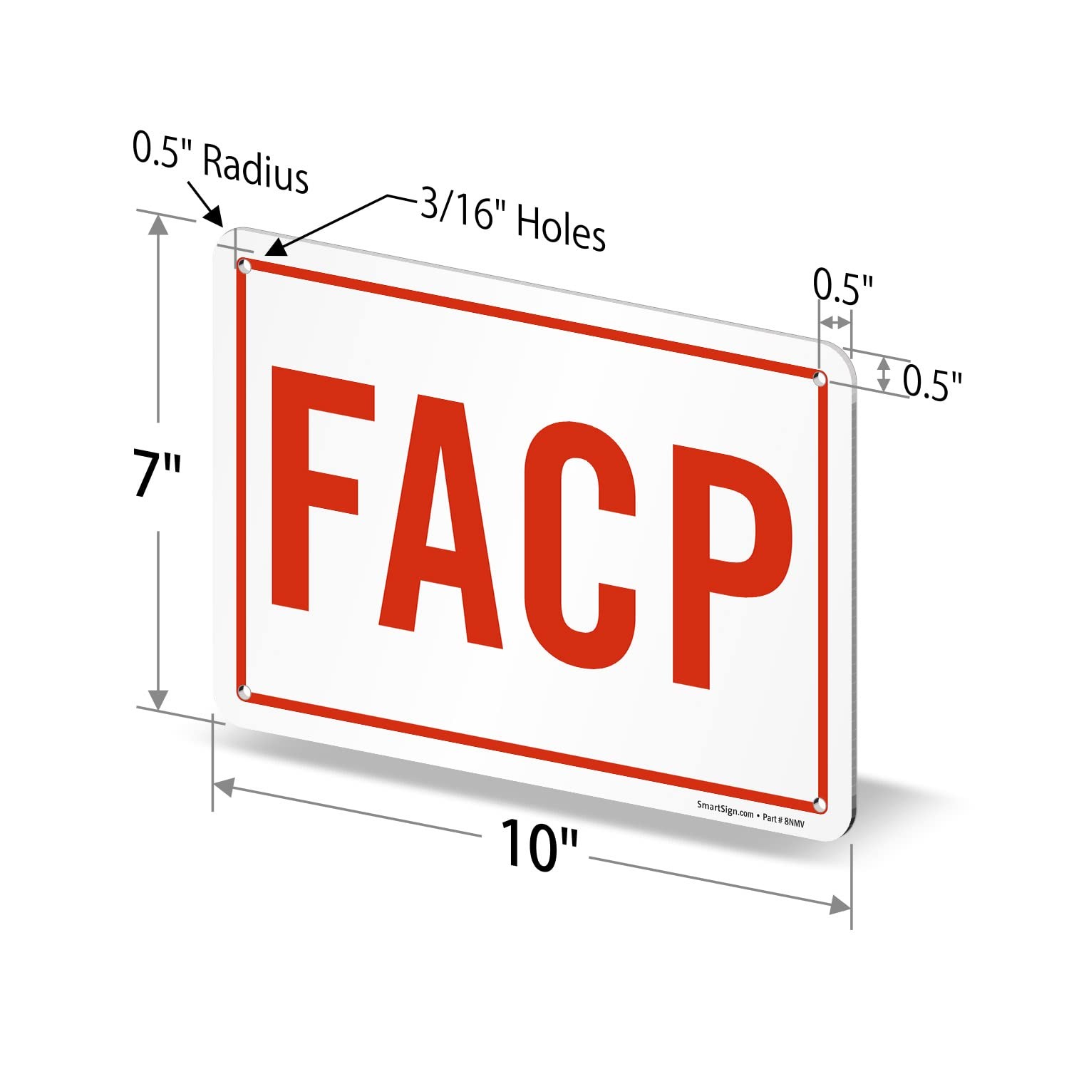 – S-9296-AL-10 “FACP” Sign | 7″ x 10″ Aluminum Red on White