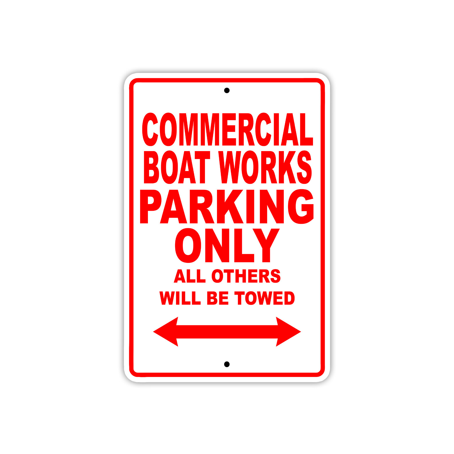 Commercial Boat Works Parking Only Boat Ship Decor Novelty Aluminum Metal Sign