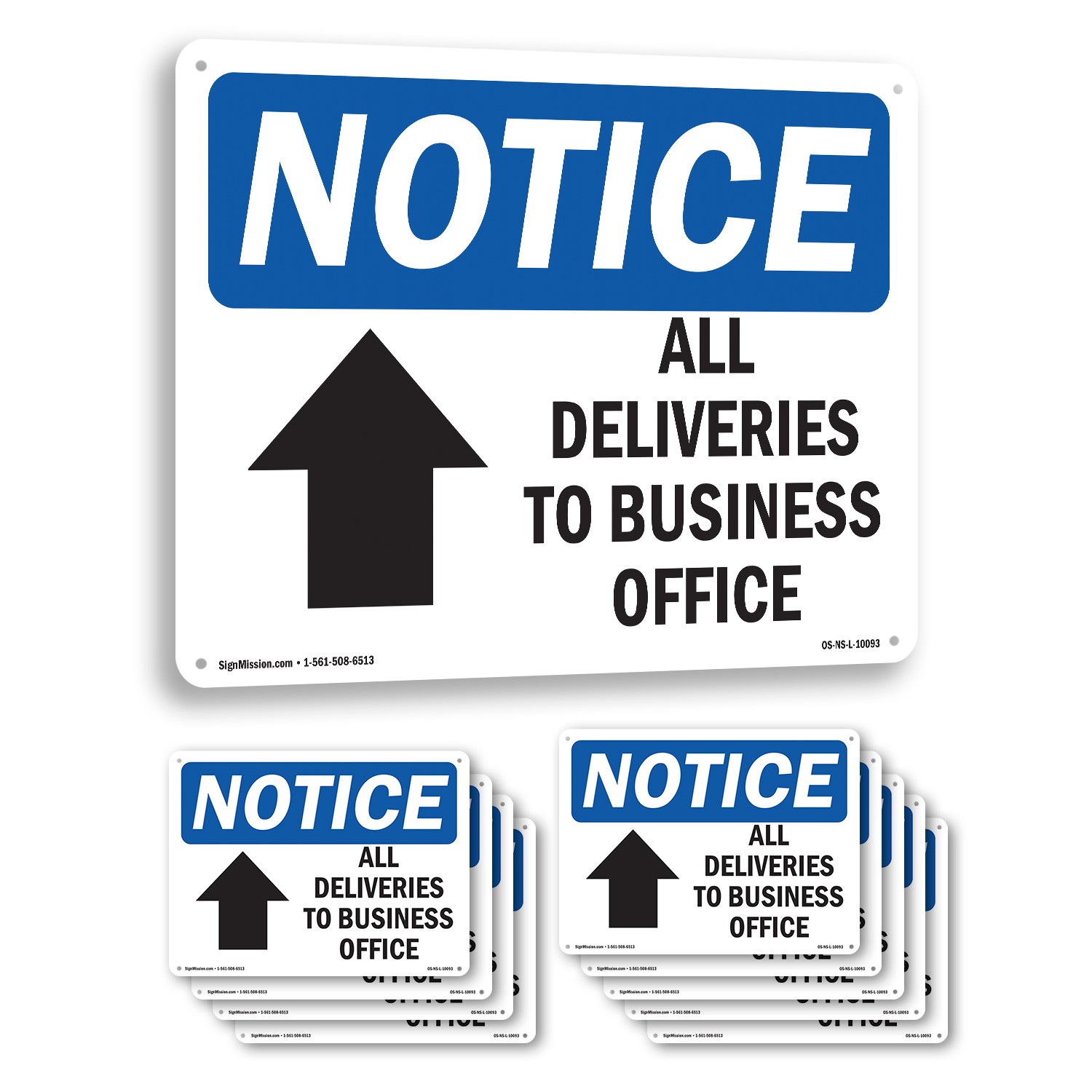 All Deliveries To Business Office OSHA Notice Sign Metal, Decal – 5 or 10 Pack