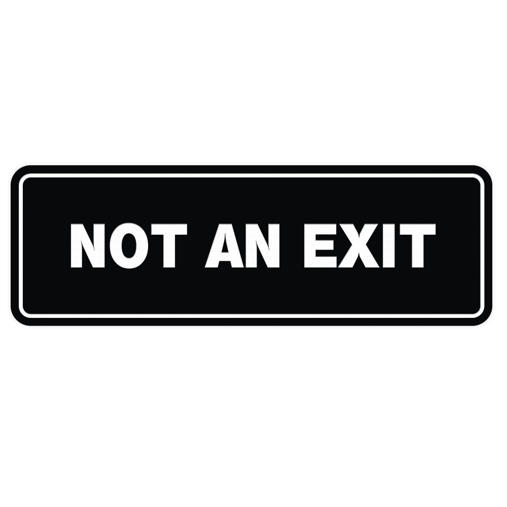 1 PCS Large Black Standard Not An Exit Wall Door Sign Double Sided Foam Tape