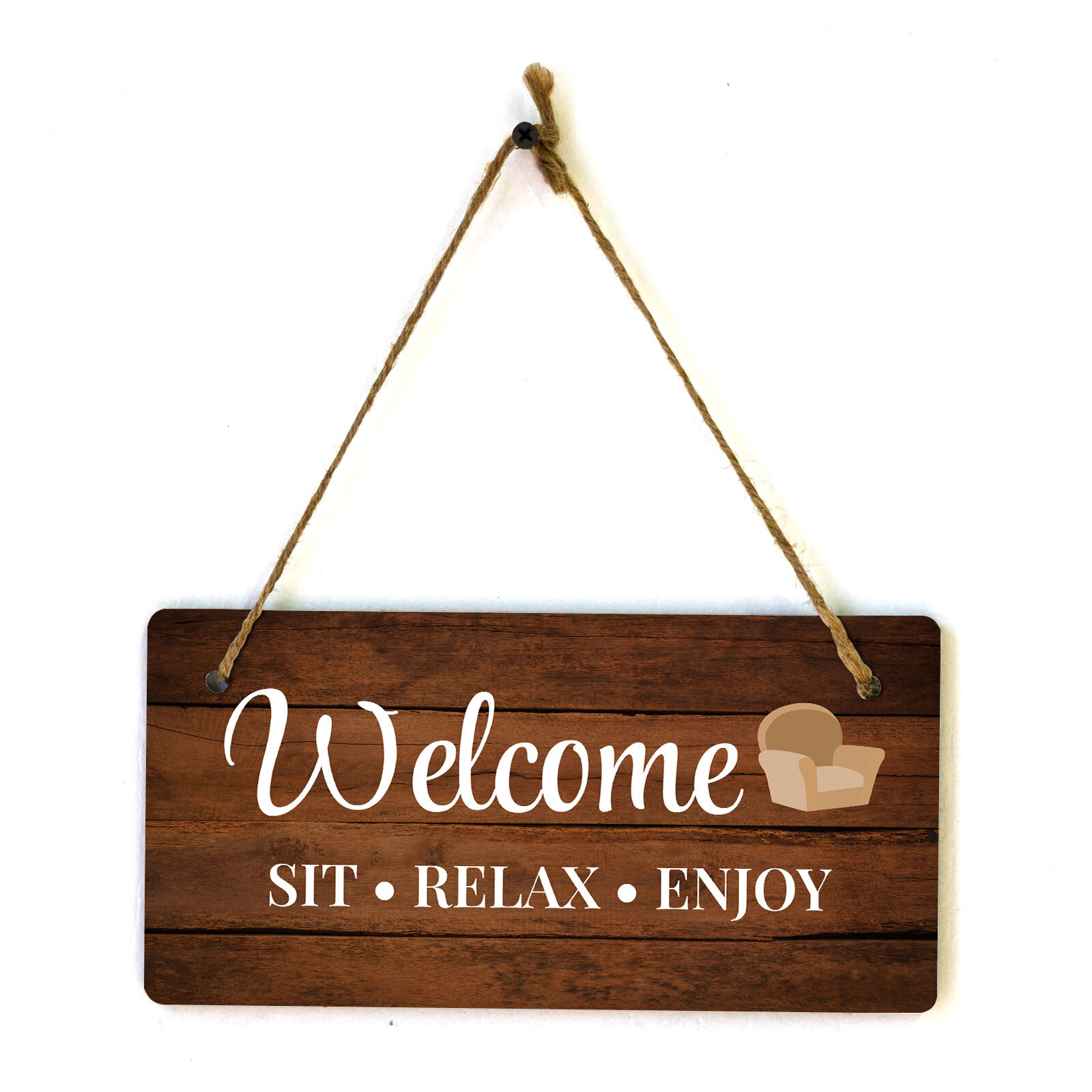 Welcome Sit Relax Enjoy 5×10 Hanging Wall or Door Sign | Home Decor