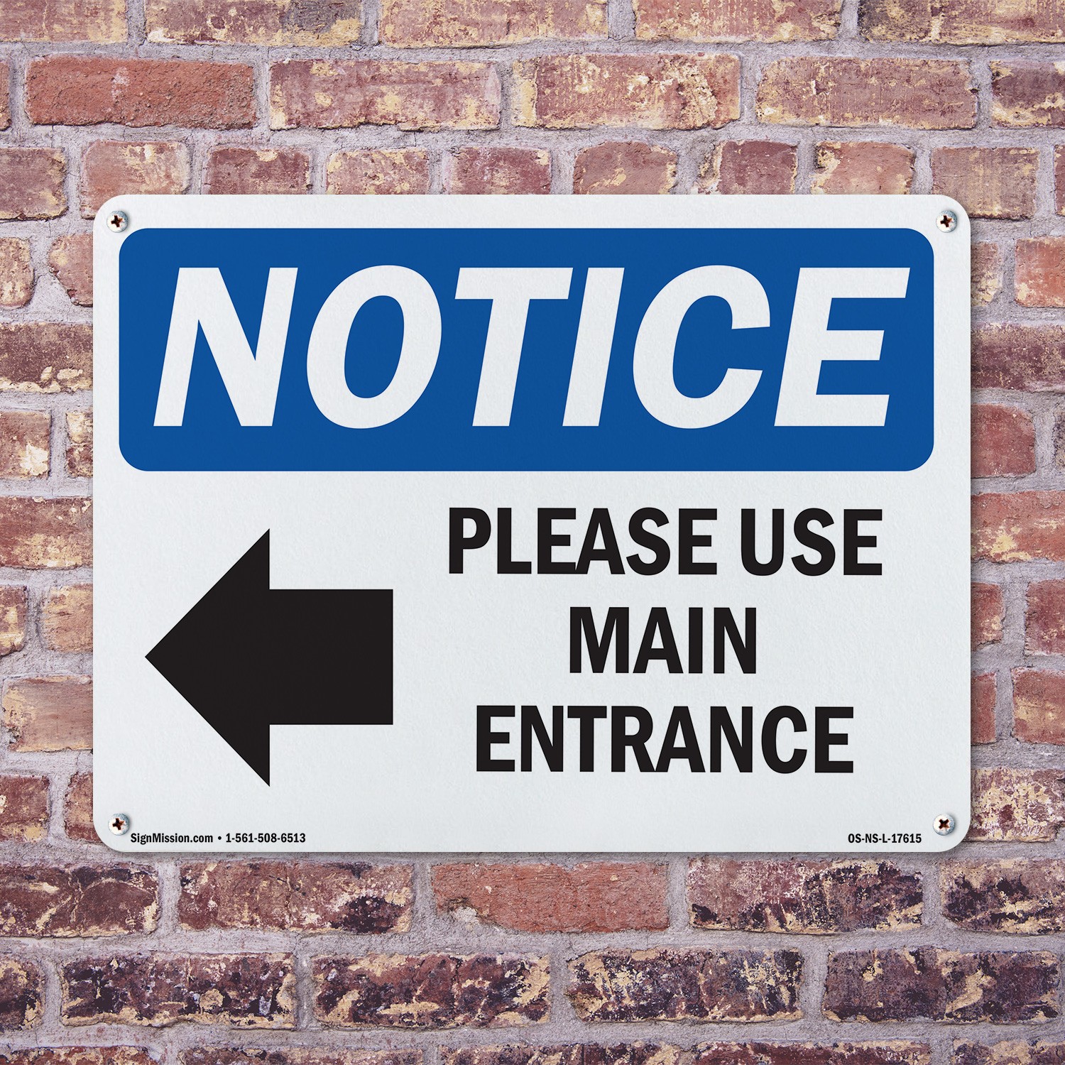 Please Use Main Entrance [Left Arrow] OSHA Notice Sign Or Decal – 5 or 10 Pack