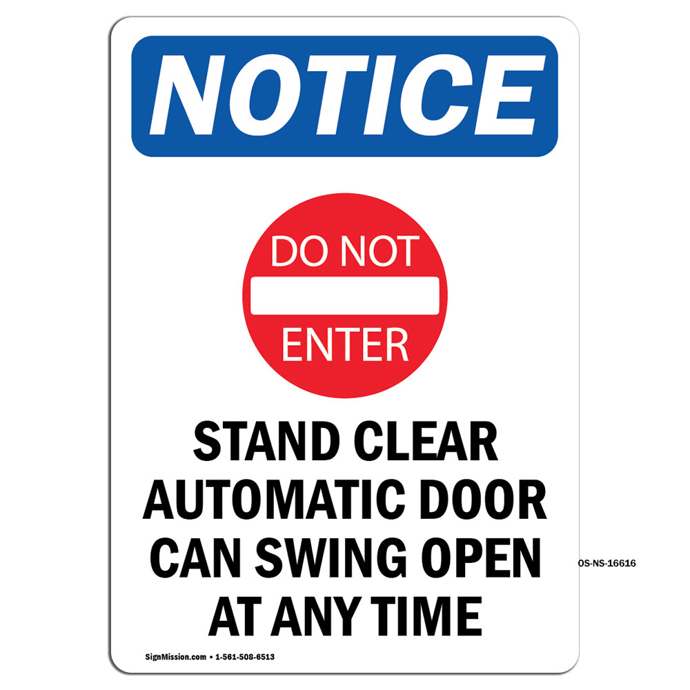 NOTICE Stand Clear With Symbol OSHA Notice Sign Metal Plastic Decal