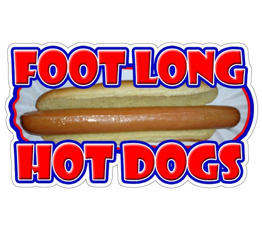 FOOT LONG HOT DOGS Decal footlong dog sign cart trailer stand sticker