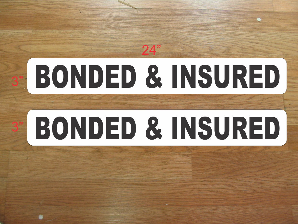 BONDED & INSURED 3″x24″ Magnetic Vehicle Signs to fit Van Car Truck or SUV