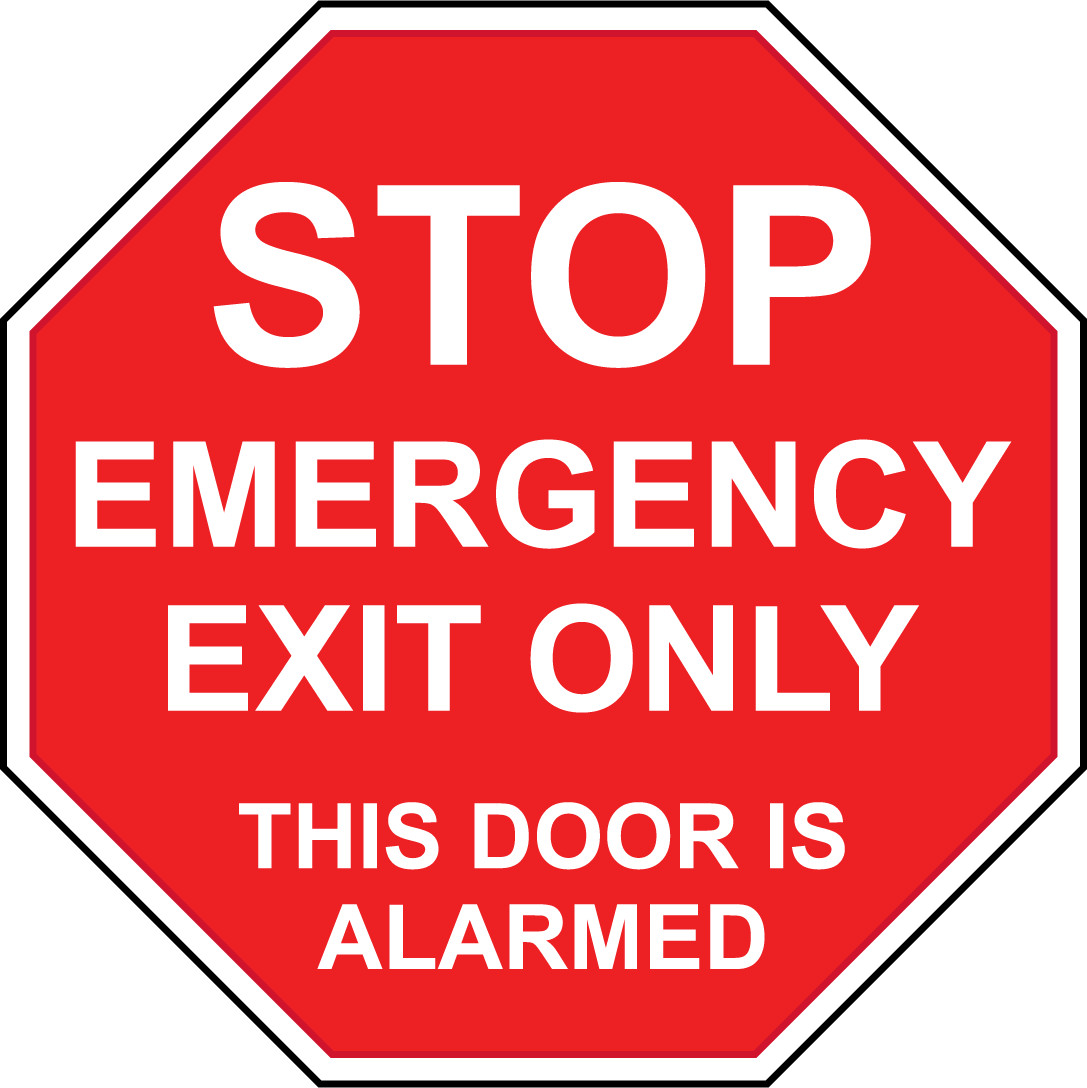 STOP EMERGENCY EXIT ONLY THIS DOOR IS ALARMED | Adhesive Vinyl Sign Decal
