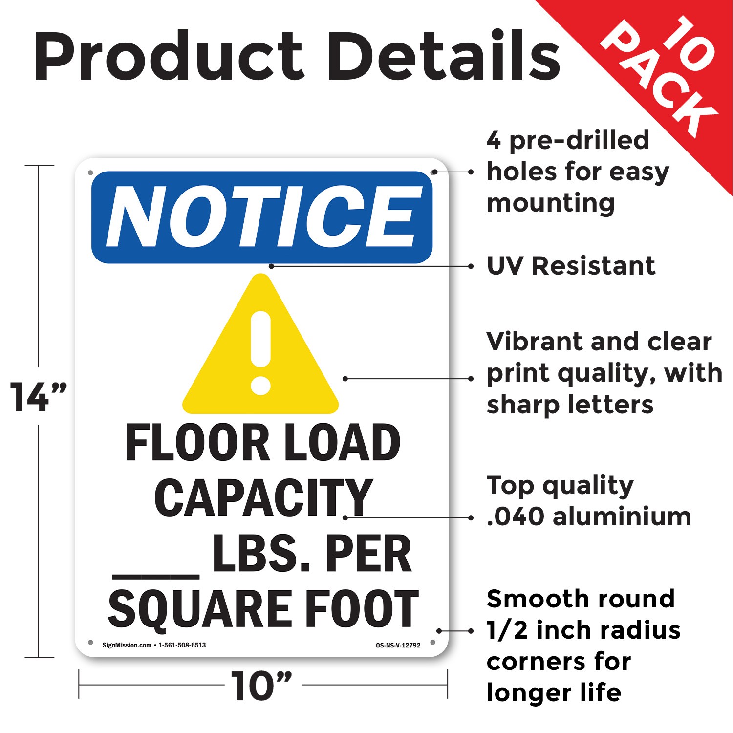 Floor Load Capacity OSHA Notice Sign Metal, Plastic, Or Decal – 5 or 10 Pack