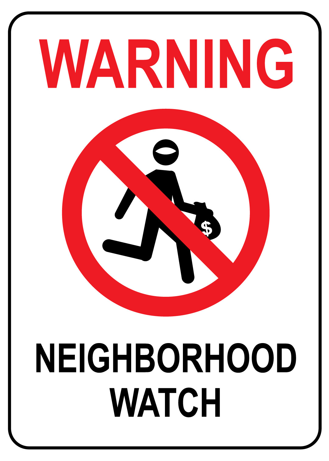 WARNING NEIGHBORHOOD WATCH | Adhesive Vinyl Sign Decal