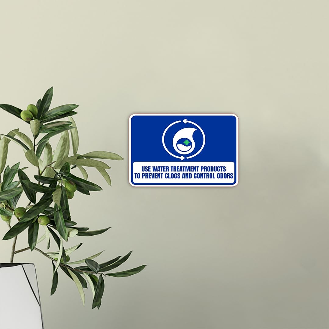 Classic Framed Plus Use Water Treatment Products To Prevent Clogs & Control Sign
