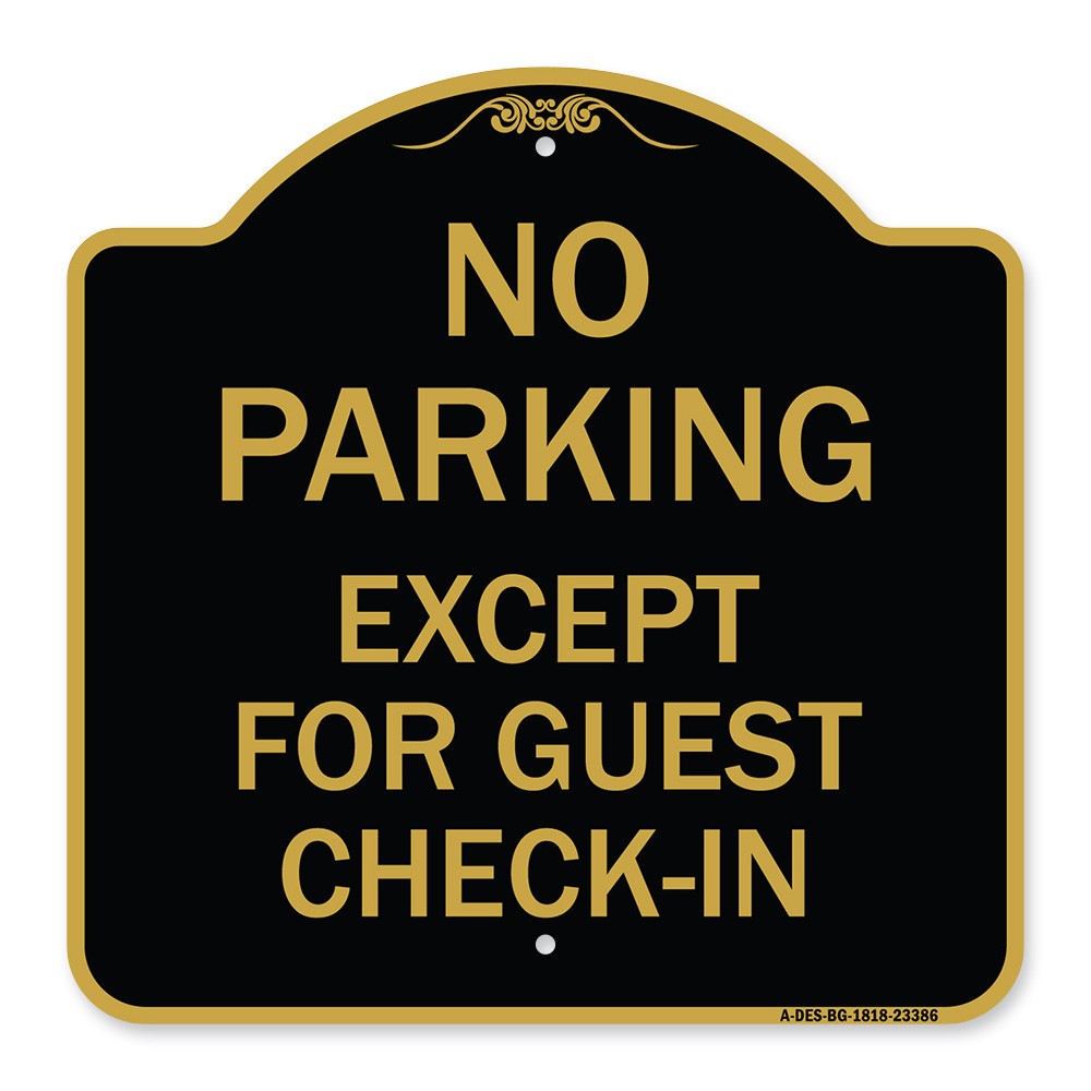Designer Series – Parking Reserved for Guests Only Heavy Gauge Aluminum