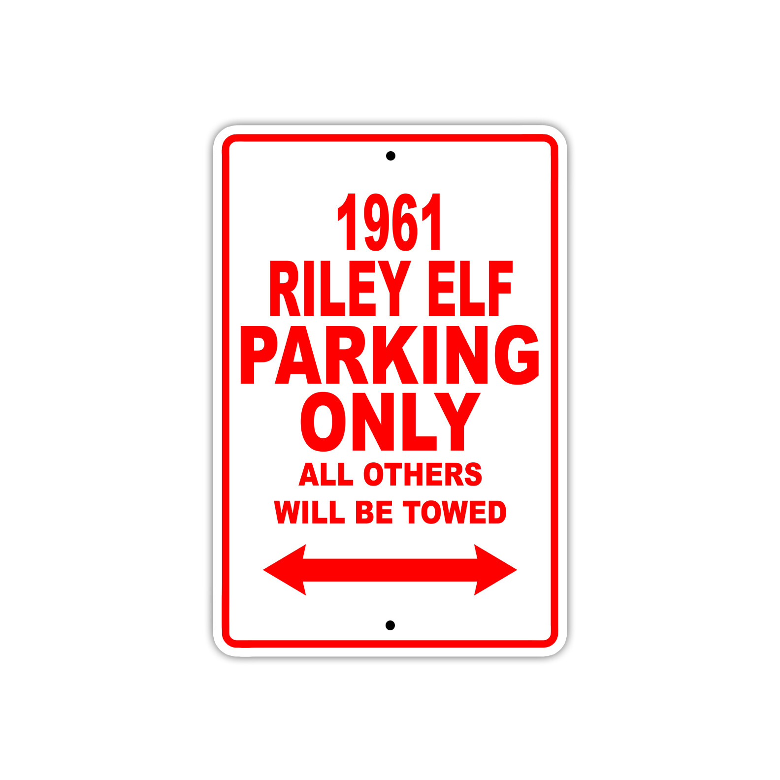 1961 Riley Elf Parking Only Reserved Parking Notice Décor Aluminum Metal Sign