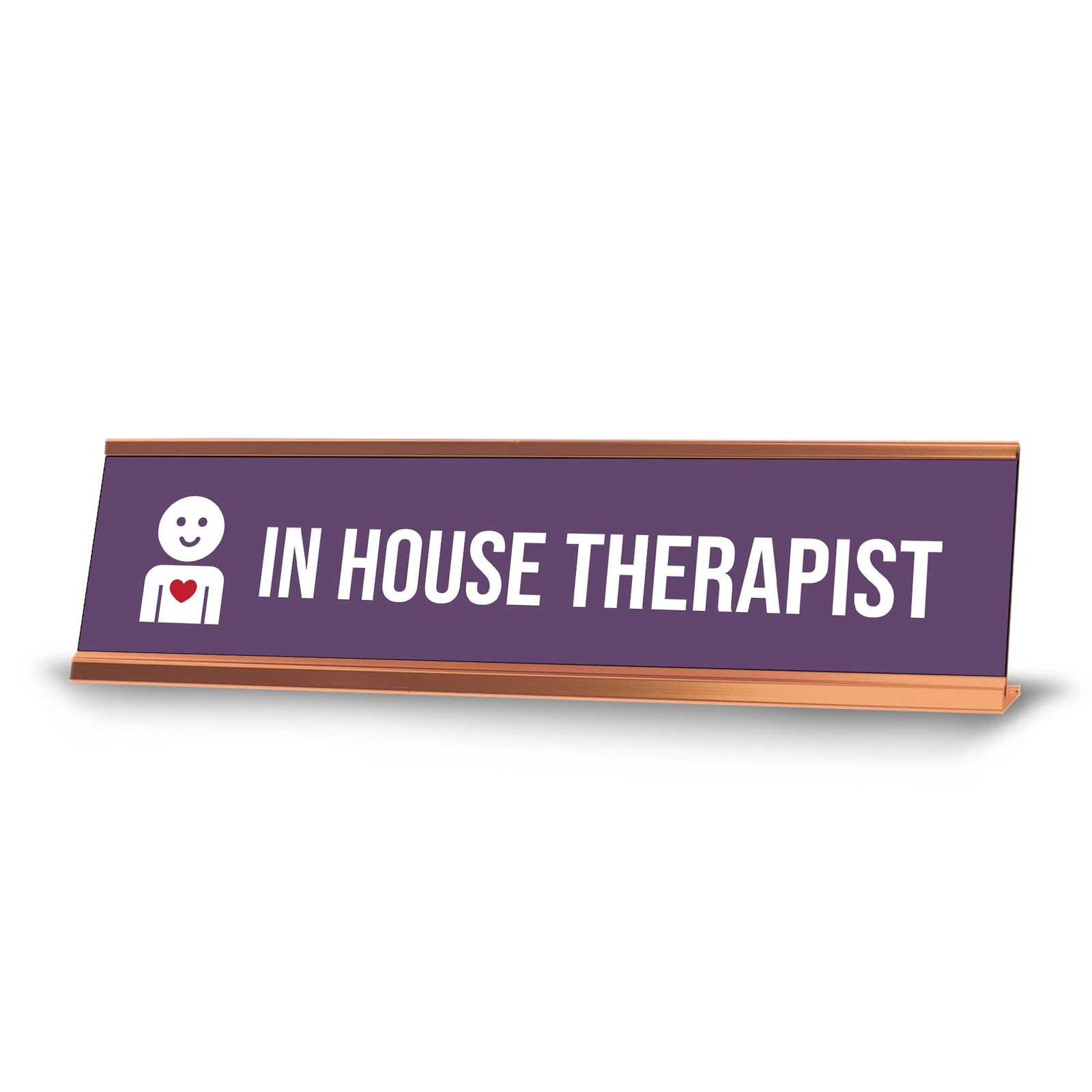 In House Therapist, Purple Rose Gold Frame, Desk Sign (2 x 8″)