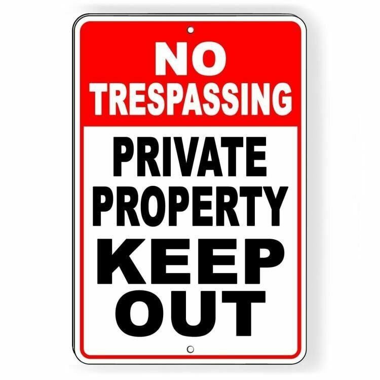 No Trespassing Private Property Keep Out Aluminum Sign / Decal Snt014 /