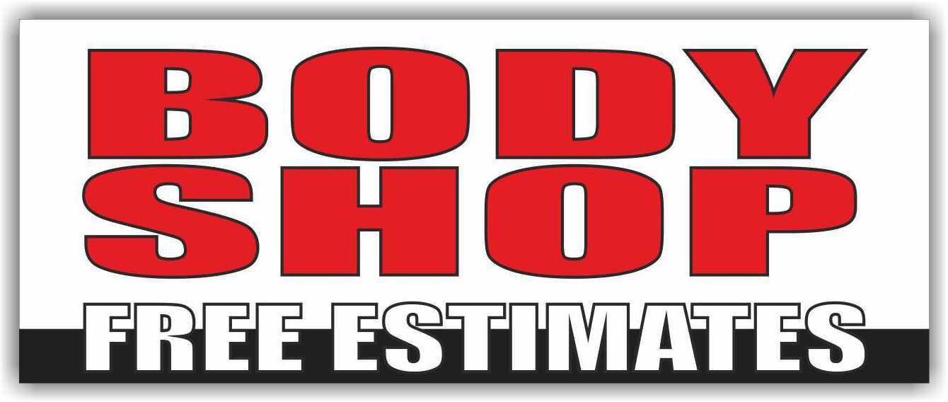 BODY SHOP FREE ESTIMATES Advertising Banner Vinyl Mesh Sign auto repair service