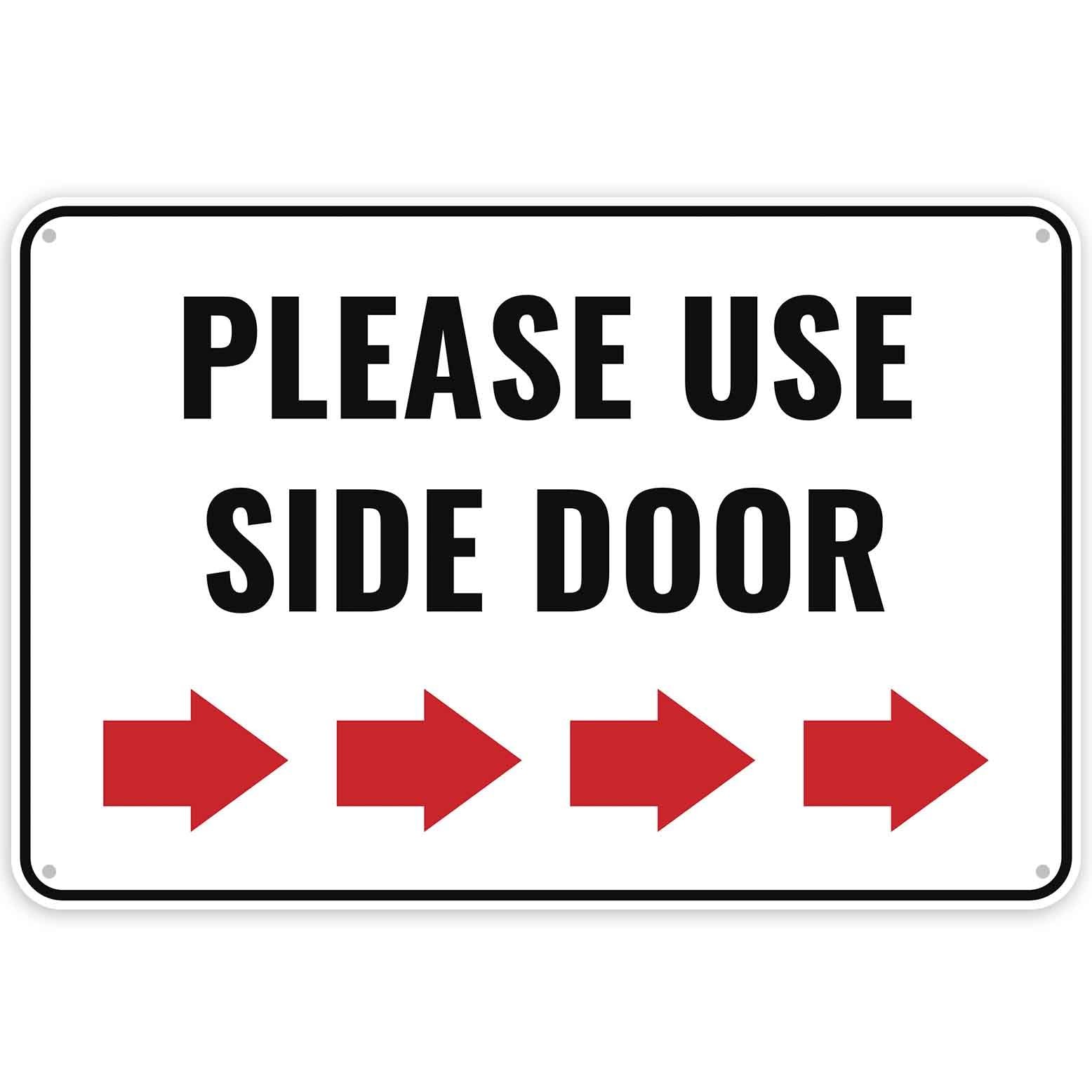1 PCS Please Use Side Door Sign Right Arrow Entrance Aluminum 12×8 Inch