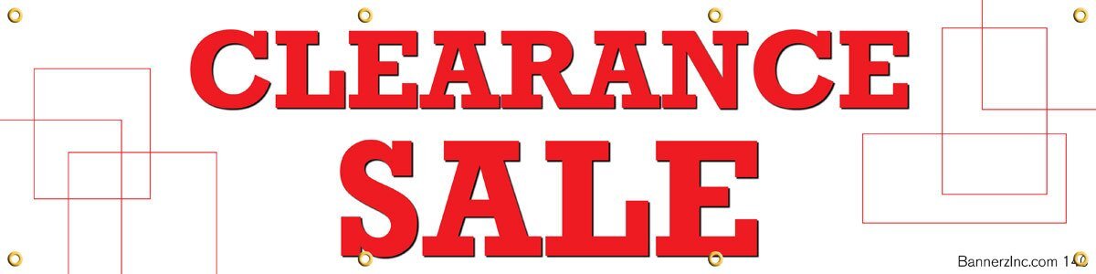 Clearance Sale | Vinyl Banner w/ Grommets | Ready to Hang | 1.5’H x 6’W