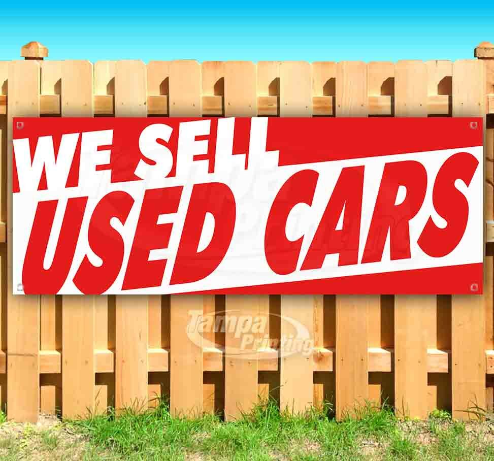 WE SELL USED CARS Advertising Vinyl Banner Flag Sign Many Sizes