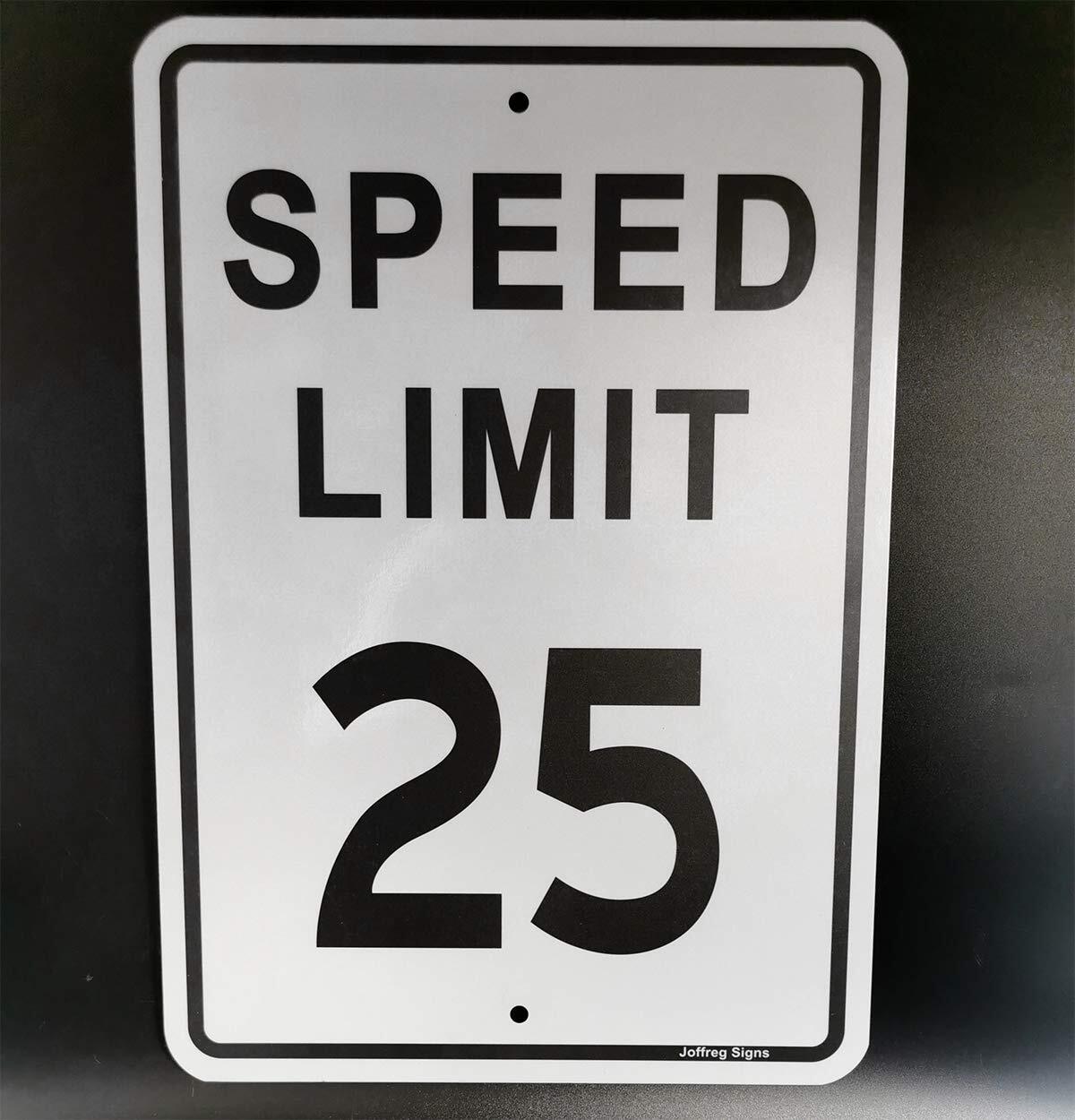 Speed Limit 25 MPH Sign 17 x 12 Inch Reflective Aluminum Road Traffic Sign 2PCS