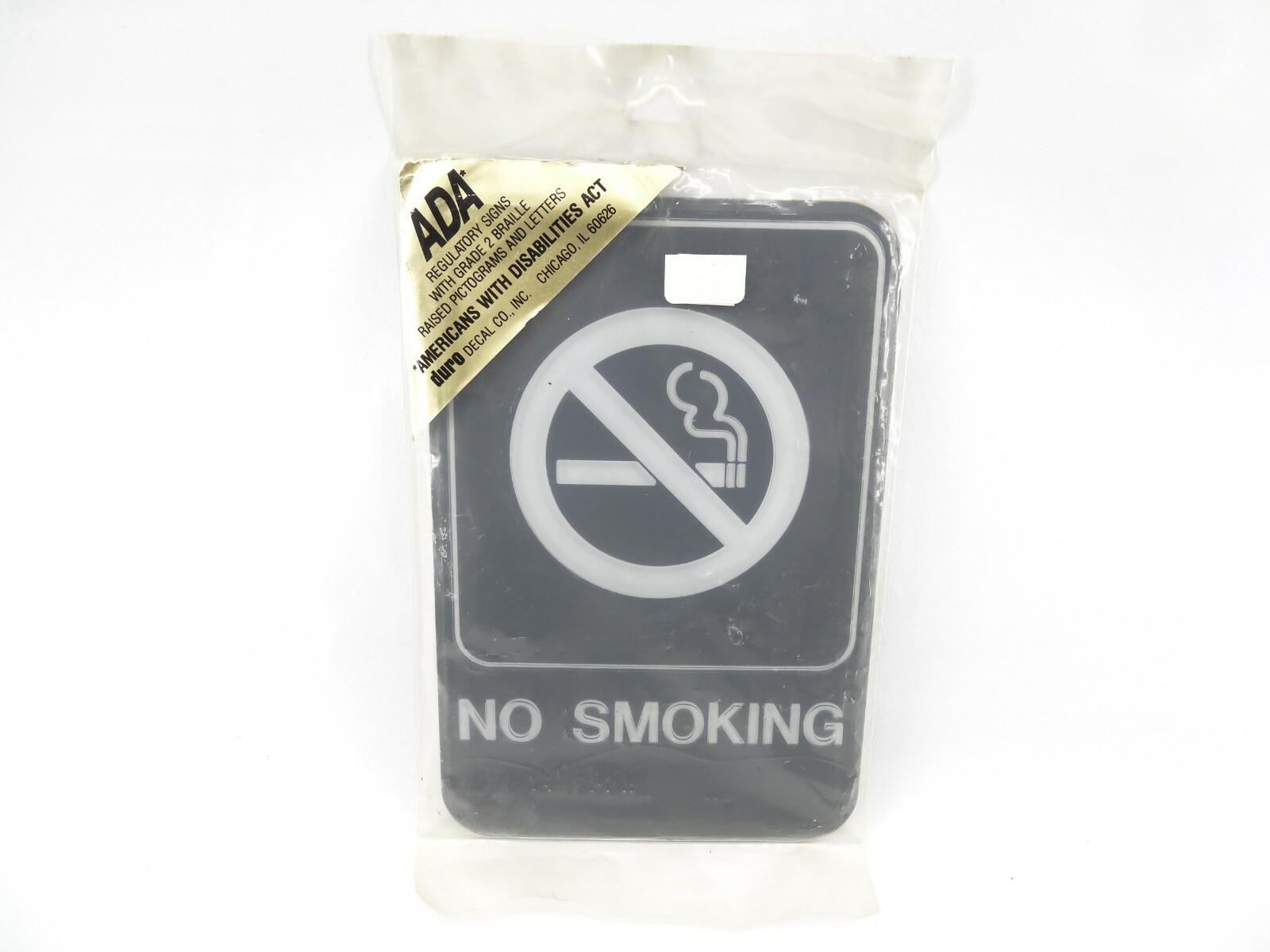 Duro No Smoking Sign ADA Compliant Grade 2 Braille Tactile Raised Lettering