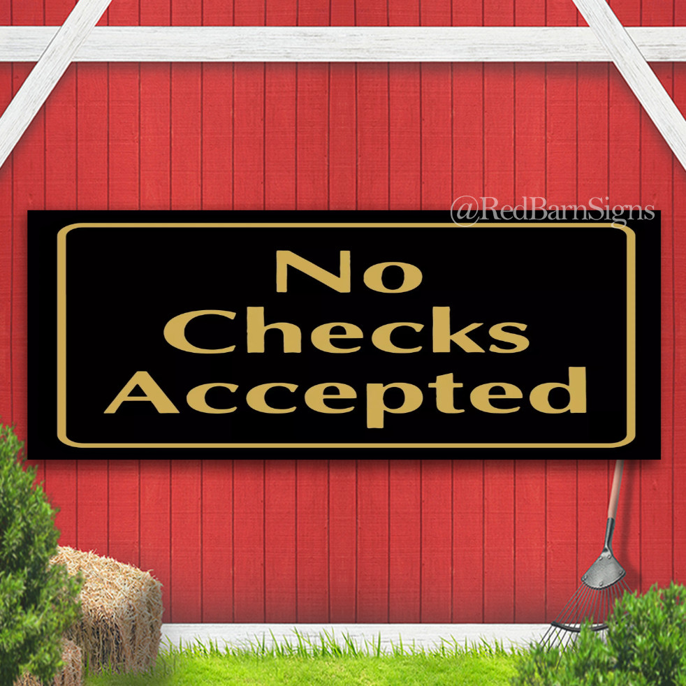 No Checks Accepted Sign Retail Store Merchandise Business Store Sale Signs