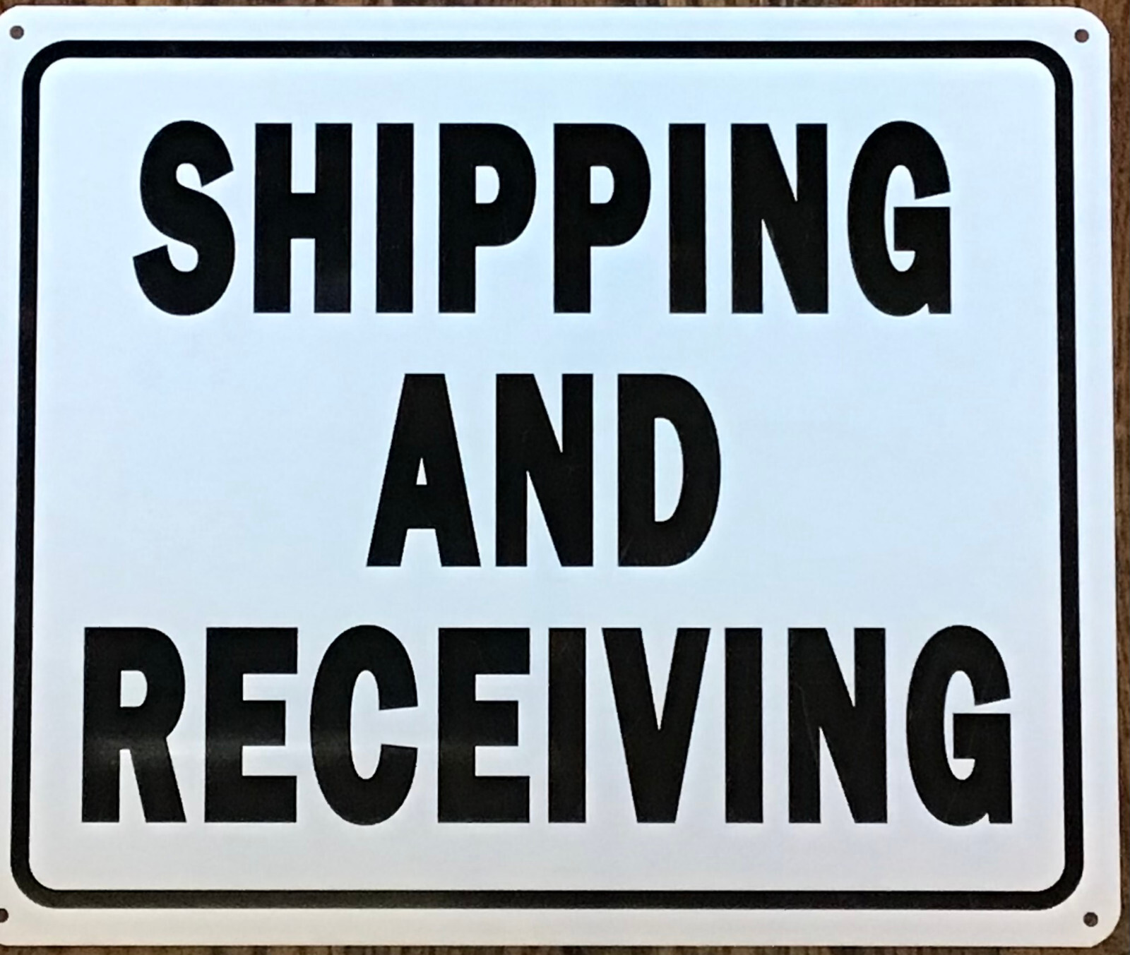 SHIPPING AND RECEIVING SIGN SHIPPING AND RECEIVING Sign(10X12, WHITE.-REF24-1027