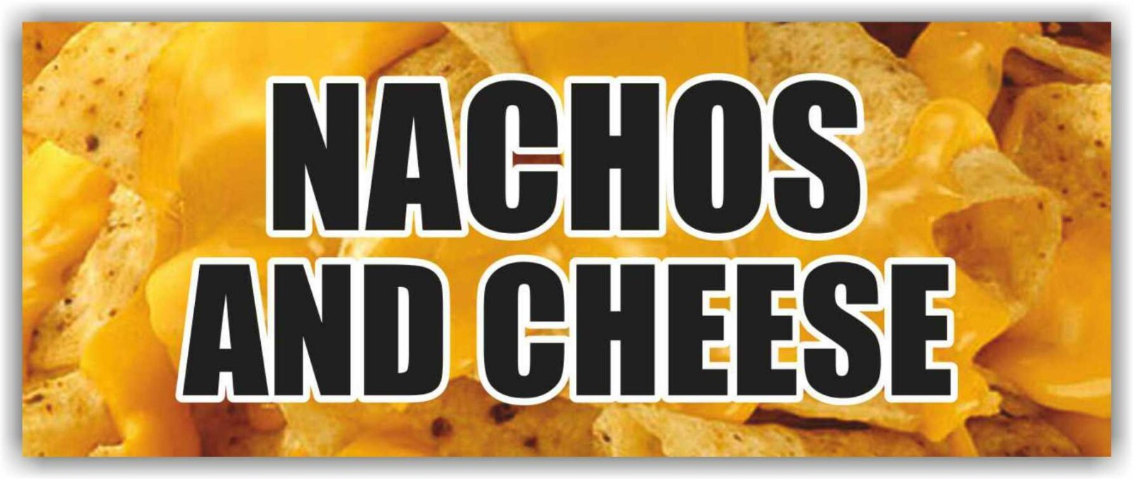 NACHOS CHEESE Advertising Banner Vinyl Mesh Sign tacos mexican food burritos