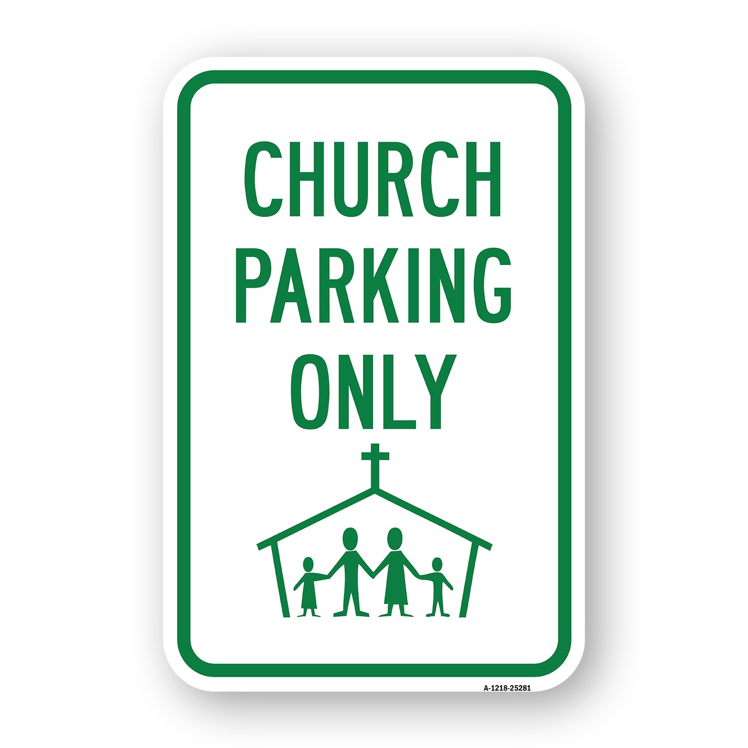 Church Parking Only (With Graphic) Heavy Gauge Aluminum Parking Sign