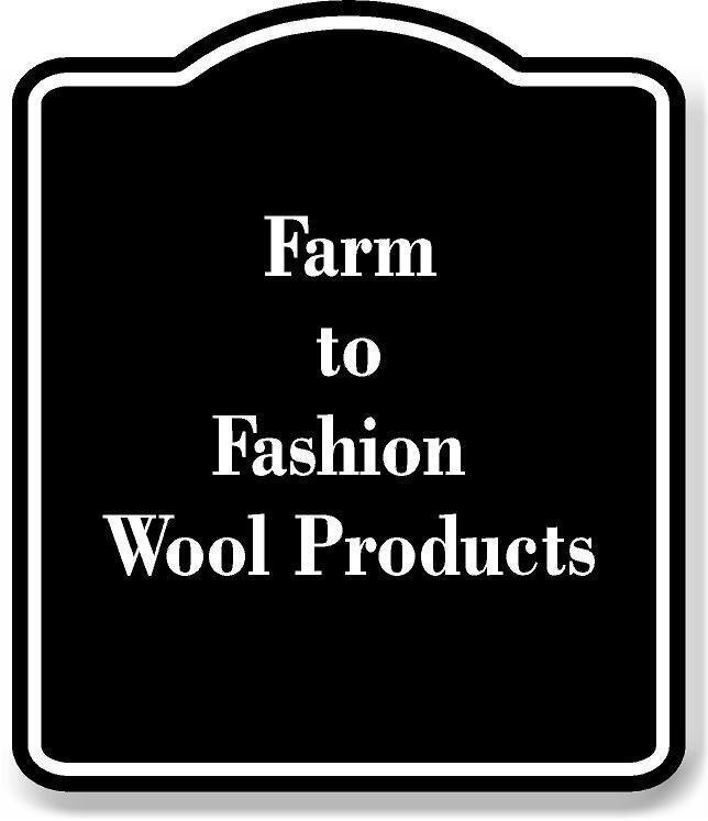 Farm-to-Fashion – Wool Products BLACK Aluminum Composite Sign