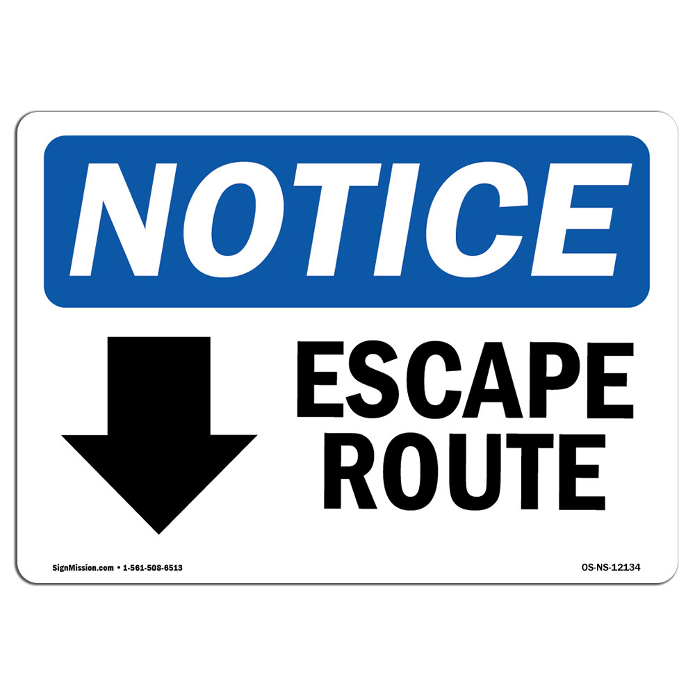 Escape Route [Down Arrow] With Symbol OSHA Notice Sign Metal Plastic Decal