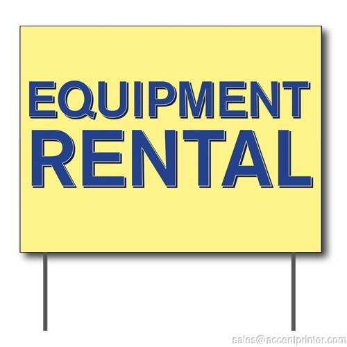 Equipment Rental | Sidewalk Yard Sign w/ Metal Stakes | 24″W x 18″H