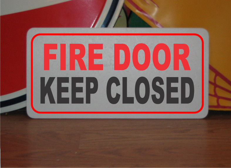 FIRE DOOR KEEP CLOSED Metal Sign 6×12 Bar Restaurant Warehouse Convenience Store