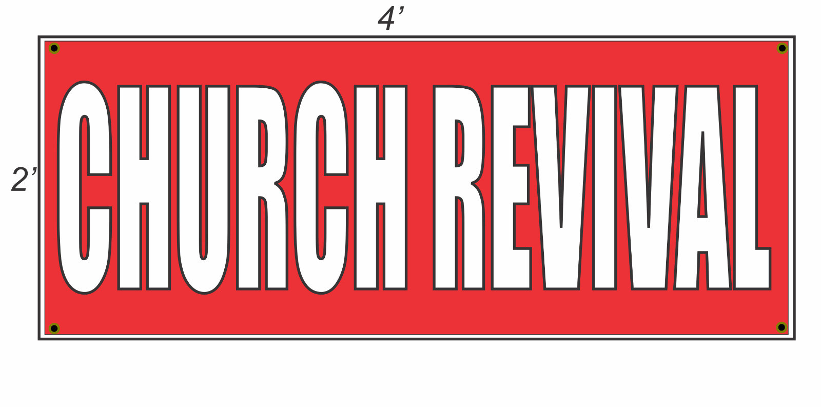 2×4 CHURCH REVIVAL Red with White Copy Banner Sign NEW