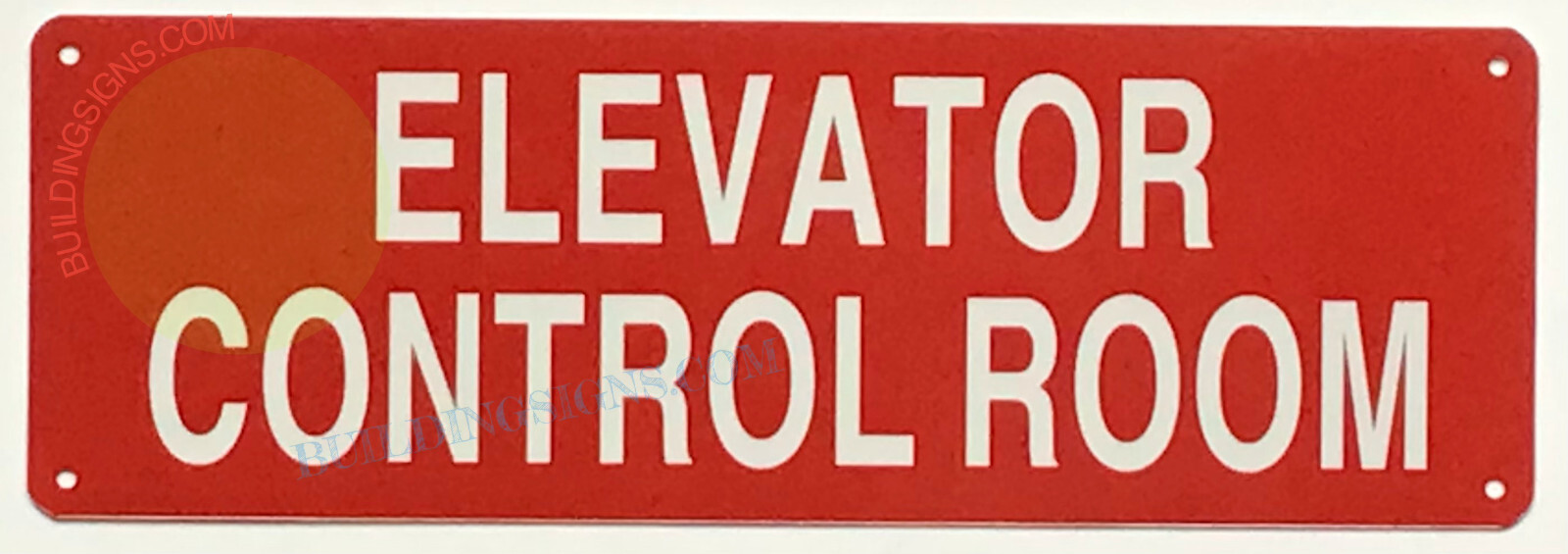 ELEVATOR CONTROL ROOM SIGN -(4×12, Red, Aluminum)-REF24-1027
